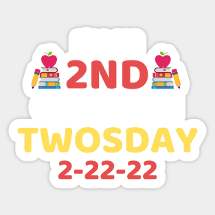 Funny It's My 2nd Grade On Twosday, Cute 2nd Twosday Grade, Numerology 2nd Grade Pop Design Gift Sticker